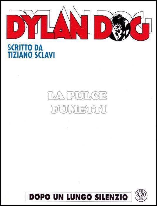 DYLAN DOG ORIGINALE #   362: DOPO UN LUNGO SILENZIO